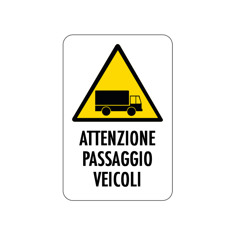 ATTENZIONE PASSAGGIO VEICOLI CARTELLO ALLUMINIO 200X300 PERICOLO