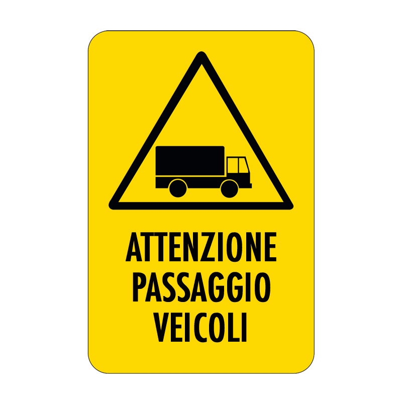 ATTENZIONE PASSAGGIO VEICOLI CARTELLO ALLUMINIO 330X500 PERICOLO