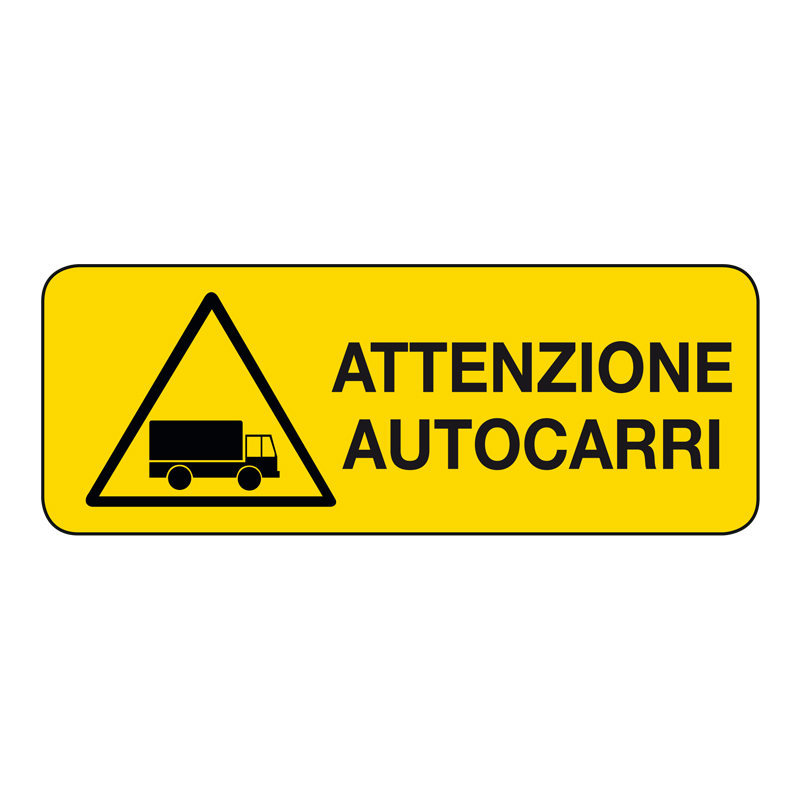 ATTENZIONE AUTOCARRI CARTELLO ALLUMINIO 330X125 PERICOLO