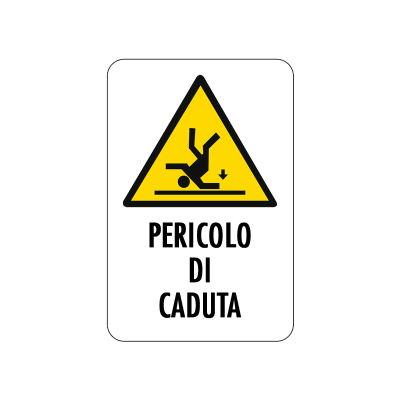 PERICOLO DI CADUTA DAL ALTO CARTELLO ALLUMINIO 200X300 PERICOLO