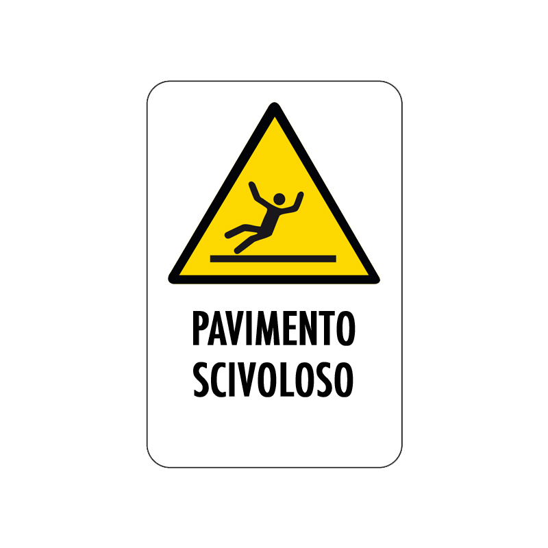 PAVIMENTO SCIVOLOSO CARTELLO ALLUMINIO 200X300 PERICOLO