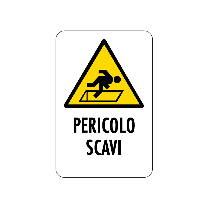 PERICOLO SCAVI CARTELLO ALLUMINIO 200X300 PERICOLO