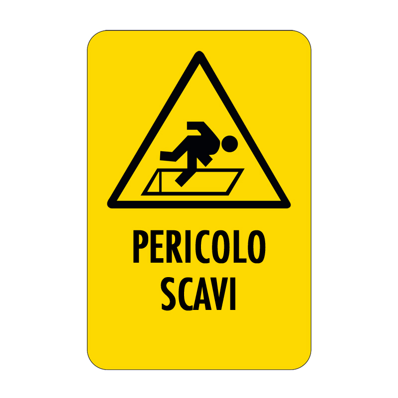 PERICOLO SCAVI CARTELLO ALLUMINIO 330X500 PERICOLO