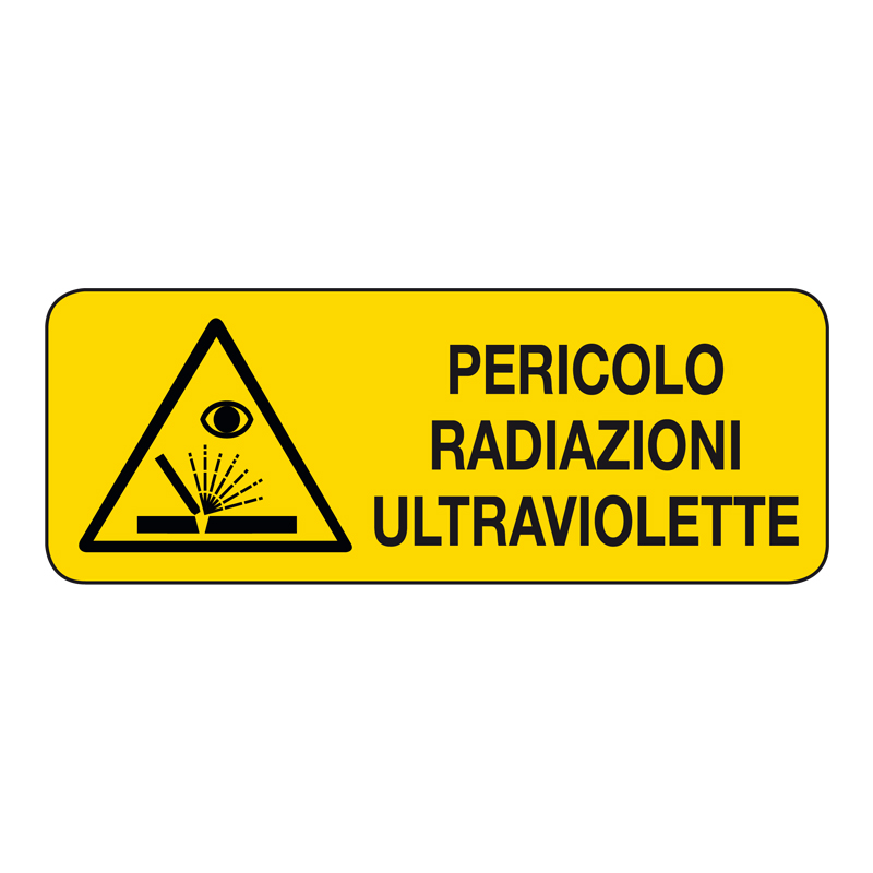 PERICOLO RADIAZIONI ULTRAVIOLETTE CARTELLO ALLUMINIO 330X125 PERICOLO