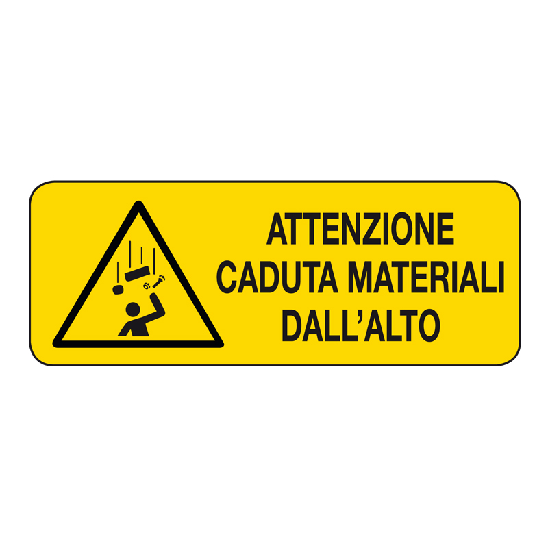 ATTENZIONE CADUTA MATERIALI DALL'ALTO CARTELLO ADESIVO 330X125 PERICOLO