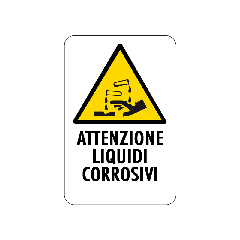 ATTENZIONE LIQUIDI CORROSIVI CARTELLO ALLUMINIO 200X300 PERICOLO