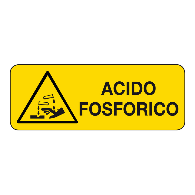ACIDO FOSFORICO CARTELLO ADESIVO 330X125 PERICOLO
