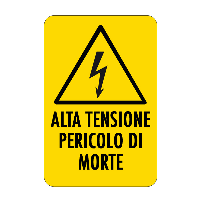 ALTA TENSIONE PERICOLO DI MORTE CARTELLO ALLUMINIO 330X500 PERICOLO