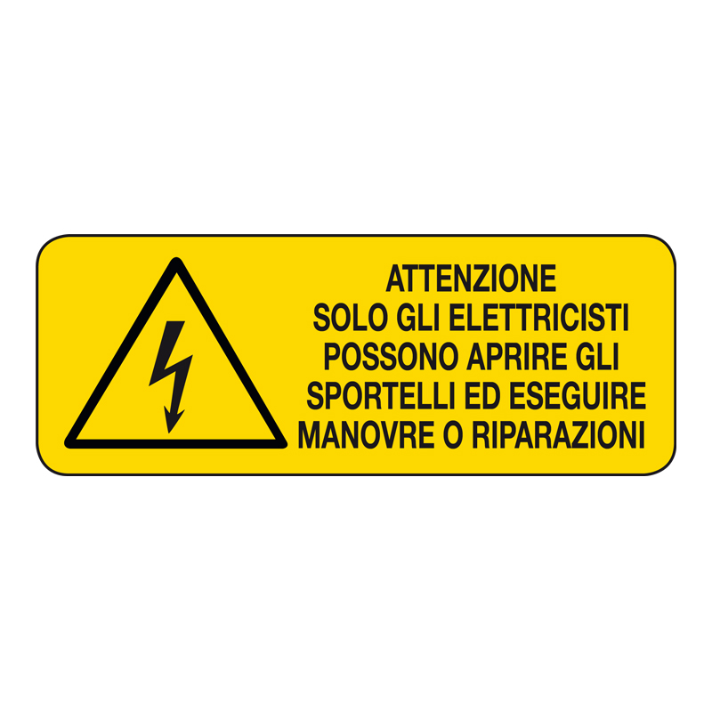 ATT. SOLO GLI ELETTRICISTI POSSONO CARTELLO ADESIVO 330X125 PERICOLO
