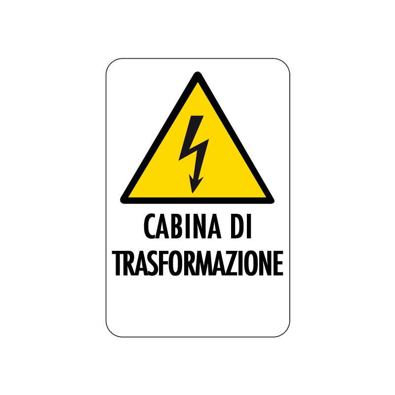 CABINA DI TRASFORMAZIONE CARTELLO ALLUMINIO 200X300 PERICOLO
