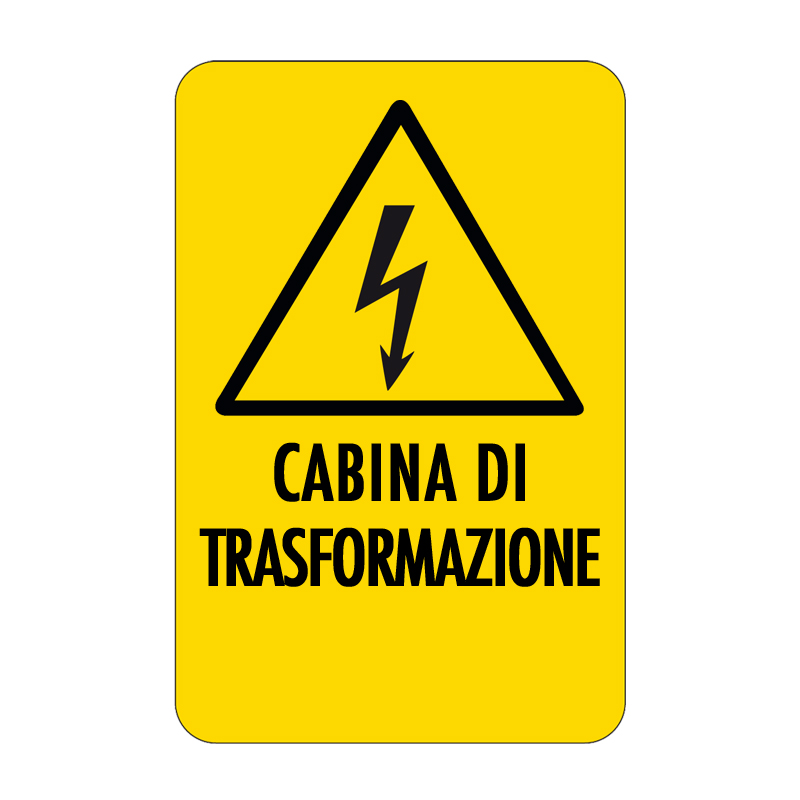CABINA DI TRASFORMAZIONE CARTELLO ALLUMINIO 330X500 PERICOLO