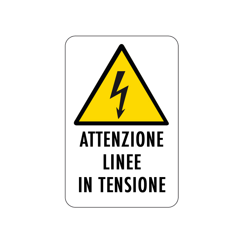 ATTENZIONE LINEE IN TENSIONE CARTELLO ALLUMINIO 200X300 PERICOLO