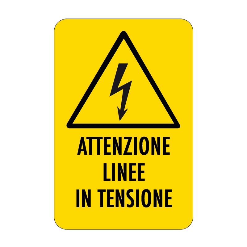 ATTENZIONE LINEE IN TENSIONE CARTELLO ALLUMINIO 330X500 PERICOLO
