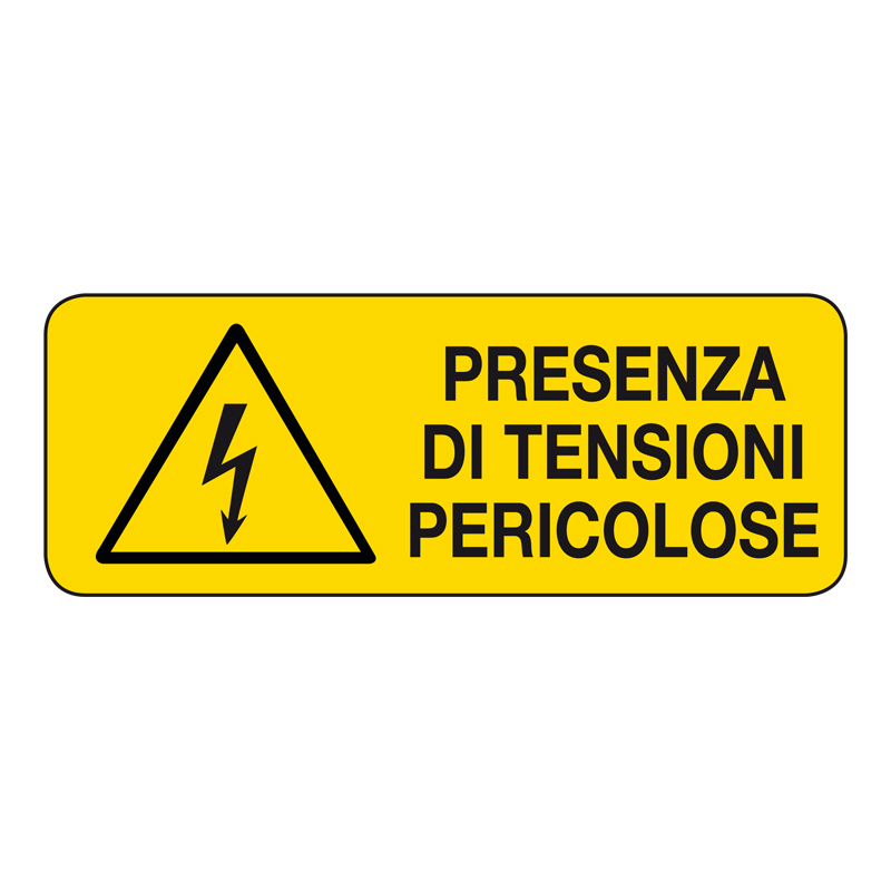 PRESENZA DI TENSIONI PERICOLOSE CARTELLO ALLUMINIO 330X125 PERICOLO