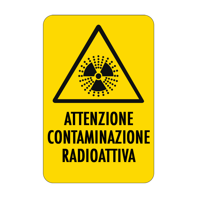 ATTENZIONE CONTAMINAZIONE RADIOATTIVA CARTELLO ALLUMINIO 330X500 PERICOLO
