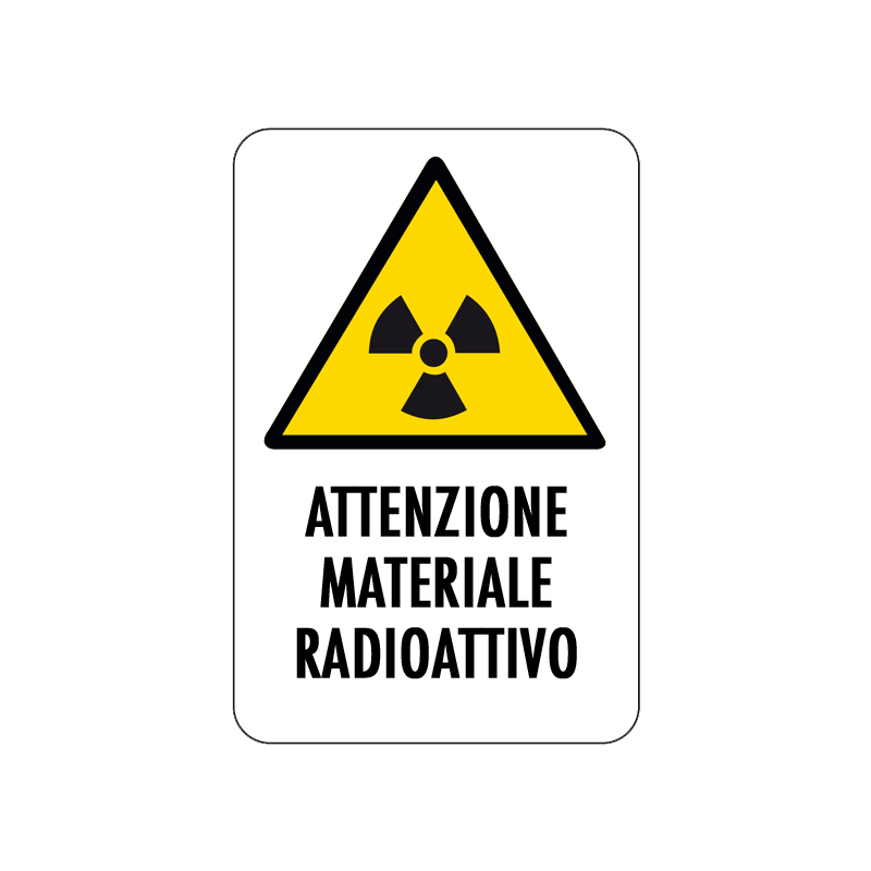 ATTENZIONE MATERIALE RADIOATTIVO CARTELLO ALLUMINIO 200X300 PERICOLO