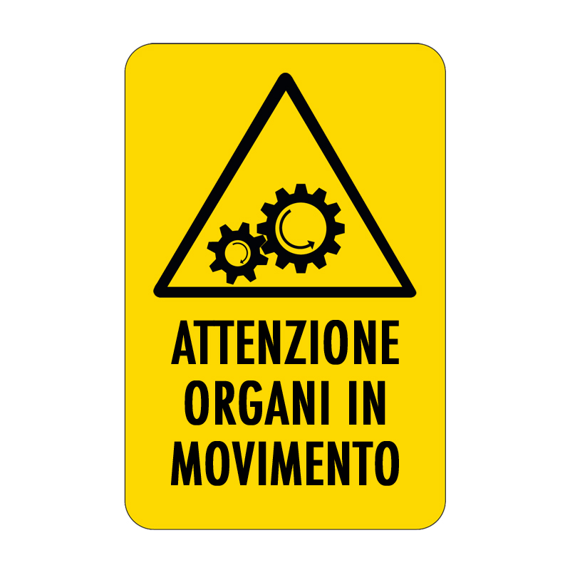 ATTENZIONE ORGANI IN MOVIMENTO CARTELLO ALLUMINIO 330X500 PERICOLO