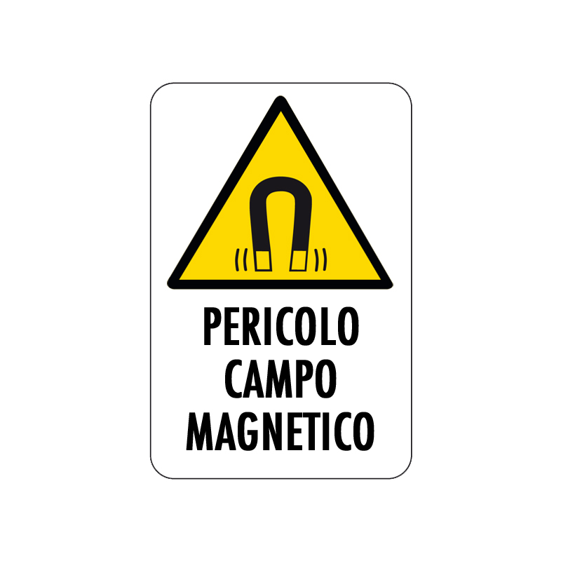PERICOLO CAMPO MAGNETICO CARTELLO ALLUMINIO 200X300 PERICOLO