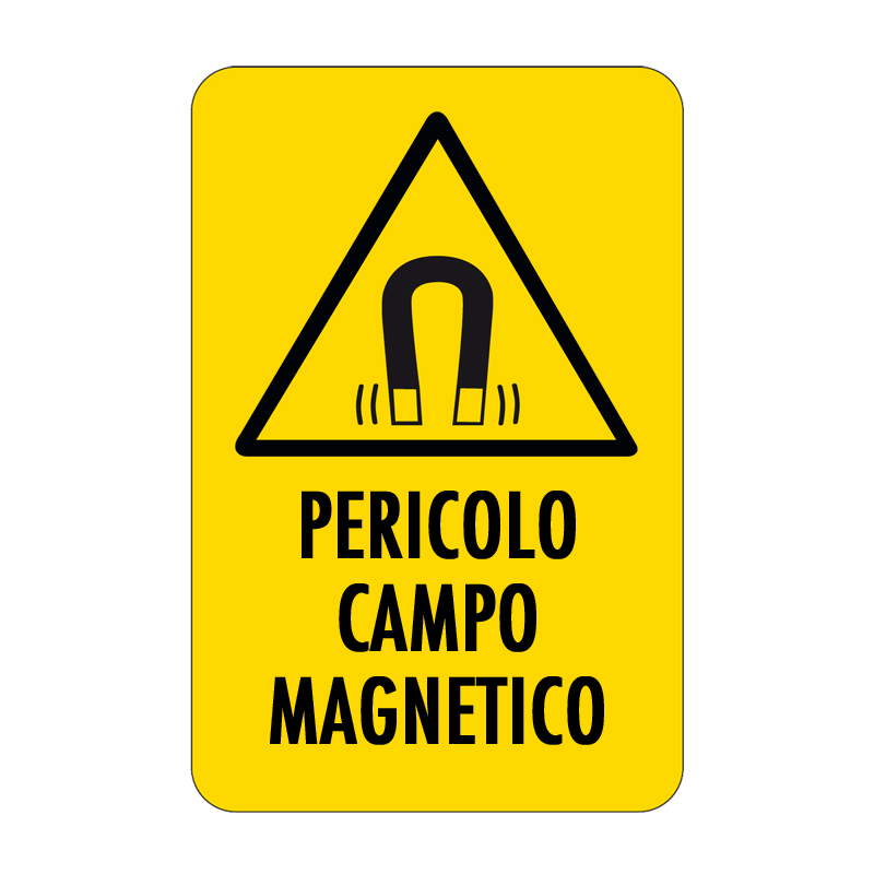 PERICOLO CAMPO MAGNETICO CARTELLO ALLUMINIO 330X500 PERICOLO