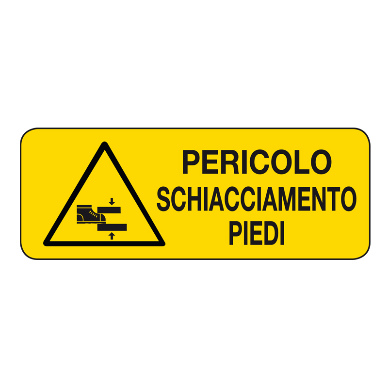 PERICOLO SCHIACCIAMENTO PIEDI CARTELLO ALLUMINIO 330X125 PERICOLO