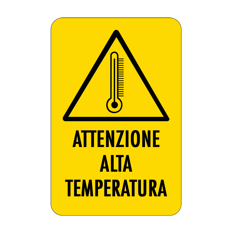 ATTENZIONE ALTA TEMPERATURA CARTELLO ALLUMINIO 330X500 PERICOLO