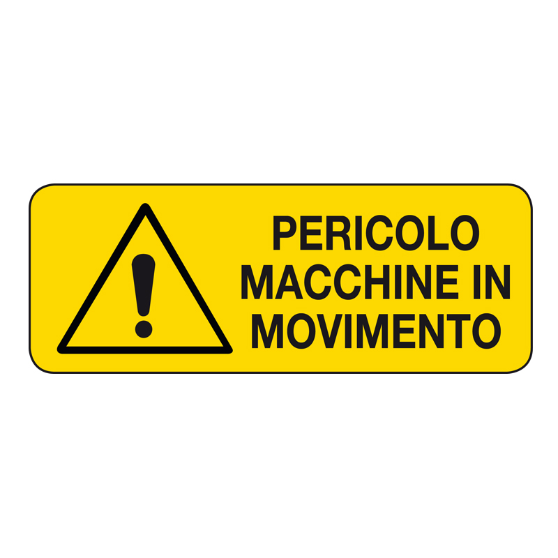 PERICOLO MACCHINE IN MOVIMENTO CARTELLO ALLUMINIO 330X125 PERICOLO