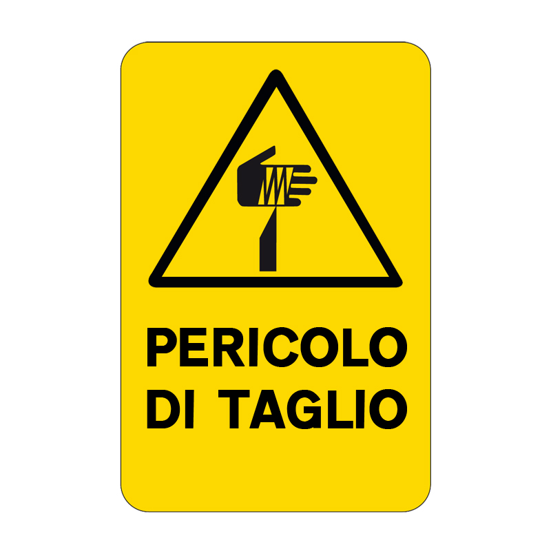 PERICOLO DI TAGLIO CARTELLO ALLUMINIO 330X500 PERICOLO