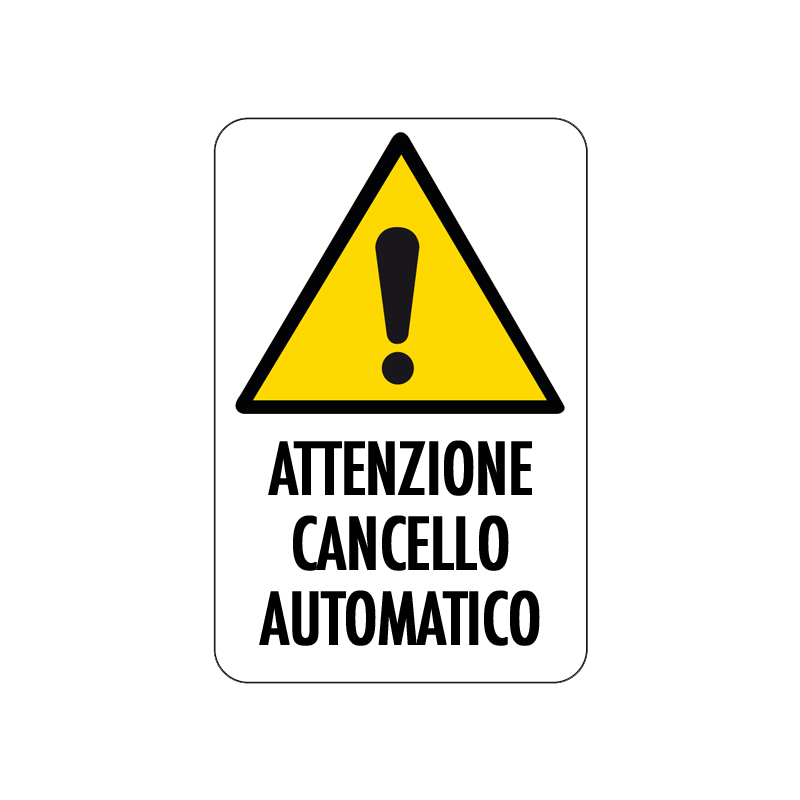 ATTENZIONE CANCELLO AUTOMATICO CARTELLO ALLUMINIO 200X300 PERICOLO
