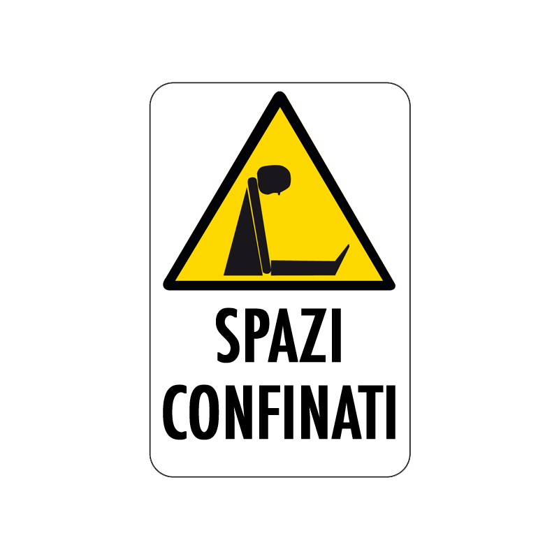 SPAZI CONFINATI CARTELLO ALLUMINIO 200X300 PERICOLO