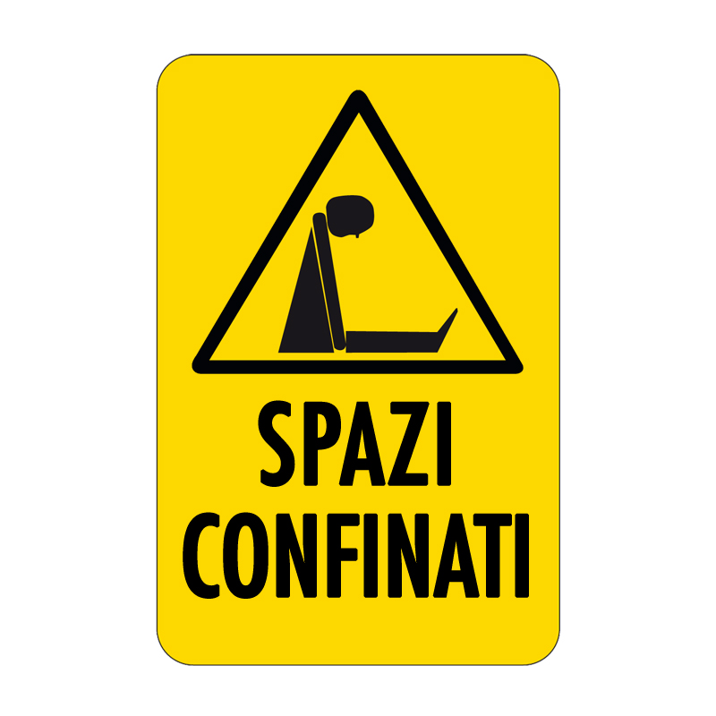 SPAZI CONFINATI CARTELLO ALLUMINIO 330X500 PERICOLO
