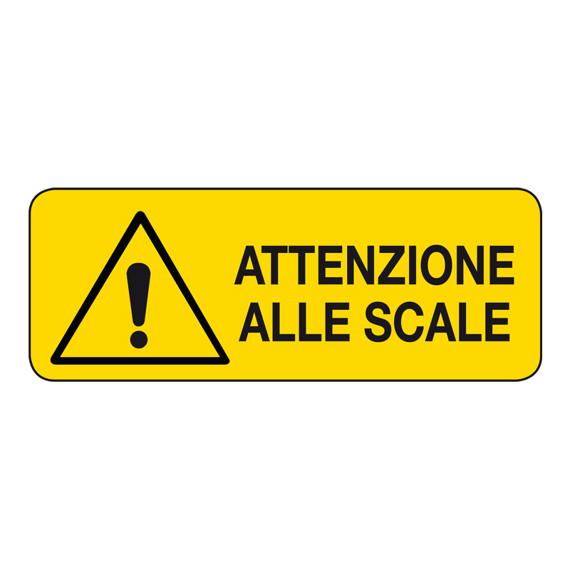 ATTENZIONE ALLE SCALE CARTELLO ALLUMINIO 330X125 PERICOLO