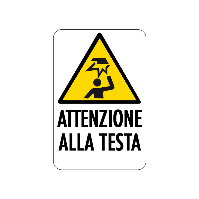 ATTENZIONE ALLA TESTA CARTELLO ALLUMINIO 200X300 PERICOLO