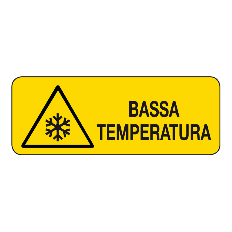 BASSA TEMPERATURA CARTELLO ADESIVO 330X125 PERICOLO