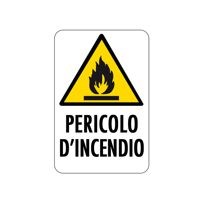 PERICOLO D'INCENDIO CARTELLO ALLUMINIO 200X300 PERICOLO