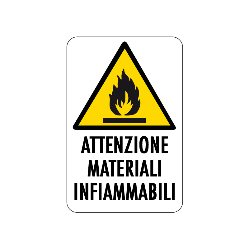 ATTENZIONE MATERIALI INFIAMMABILI CARTELLO ALLUMINIO 200X300 PERICOLO