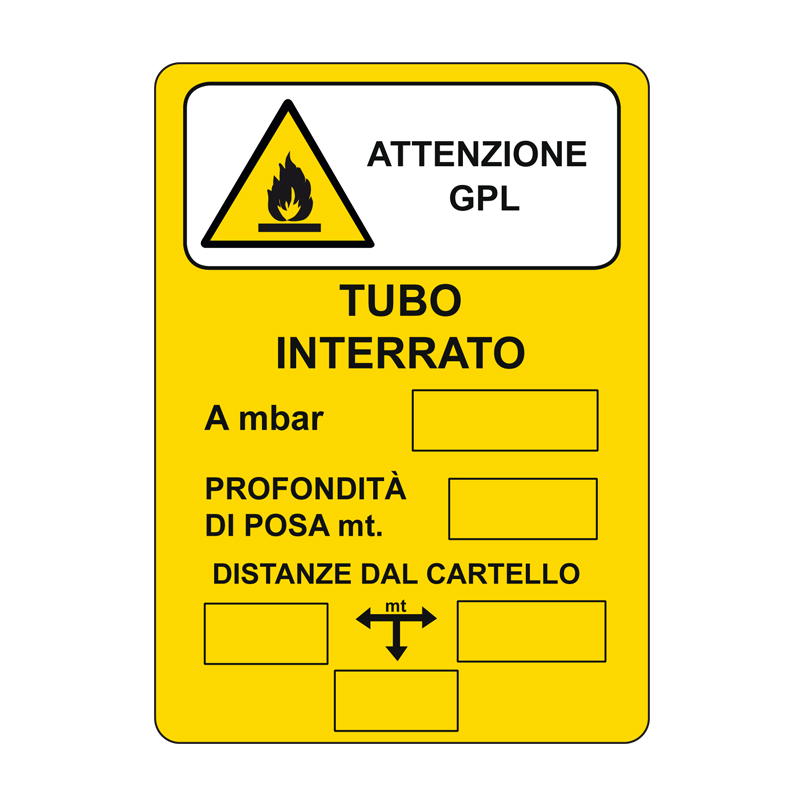 ATTENZIONE GPL TUBO INTERRATO CARTELLO ALLUMINIO 330X500 PERICOLO