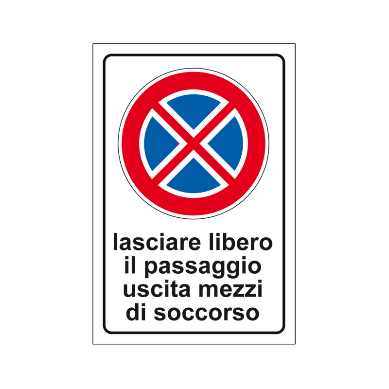 LASCIARE LIBERO PASS. USCITA MEZZI SOCC. CARTELLO ALLUMINIO 250X450 PROP. PRIVATA