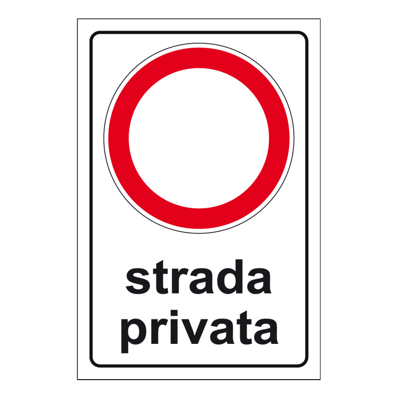 STRADA PRIVATA CARTELLO ALLUMINIO 400X600 PROP. PRIVATA