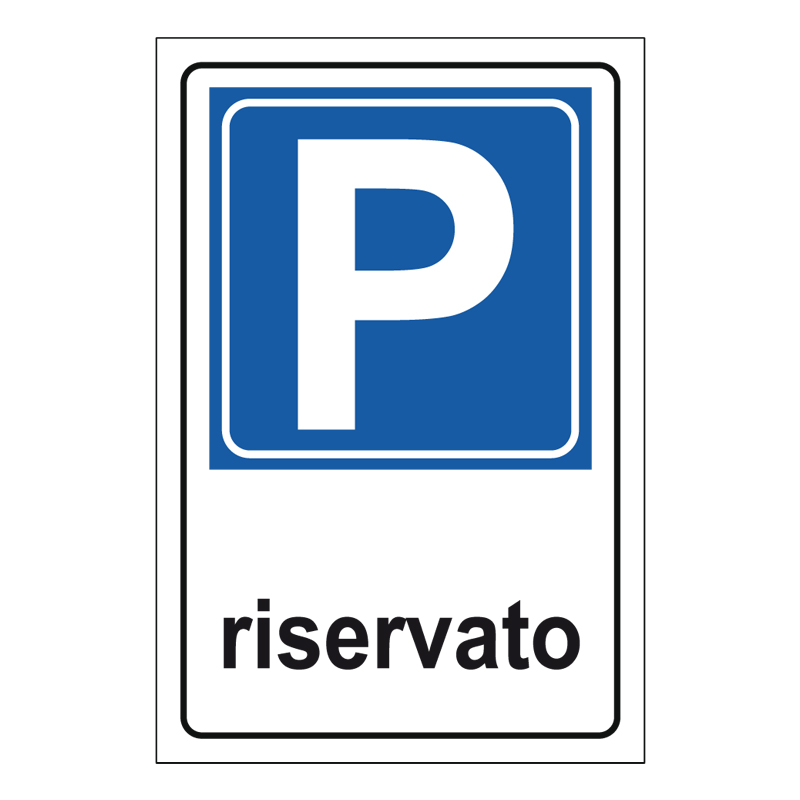 PARCHEGGIO RISERVATO CARTELLO ALLUMINIO 400X600 PROP. PRIVATA