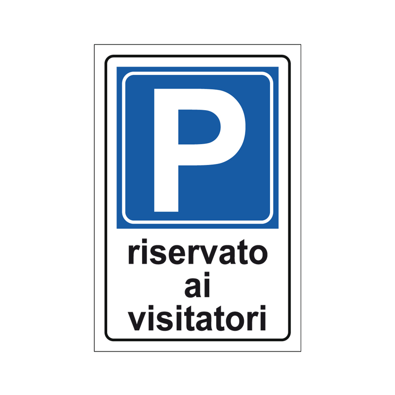 PARCHEGGIO RISERVATO AI VISITATORI CARTELLO SCATOLATO 250X450 PROP. PRIVATA