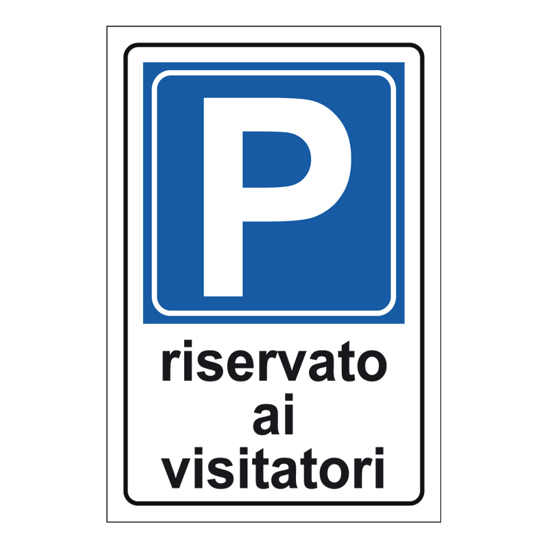 PARCHEGGIO RISERVATO AI VISITATORI CARTELLO SCATOLATO 400X600 PROP. PRIVATA