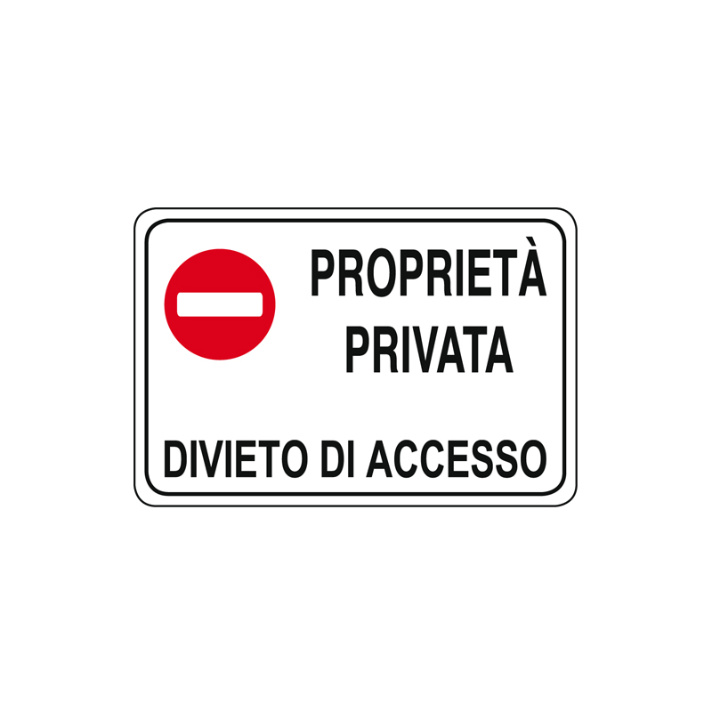 PROP. PRIVATA DIVIETO DI ACCESSO CARTELLO ALLUMINIO 300X200 PROP. PRIVATA