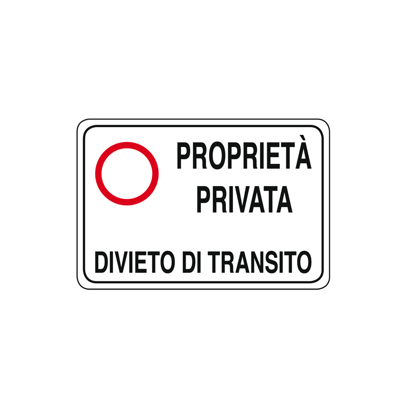 PROP. PRIVATA DIVIETO DI TRANSITO CARTELLO ALLUMINIO 300X200 PROP. PRIVATA