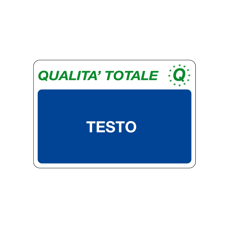 QUALITA' TOTALE GENERICO CARTELLO ALLUM. 300X200 CONT. QUALITA'
