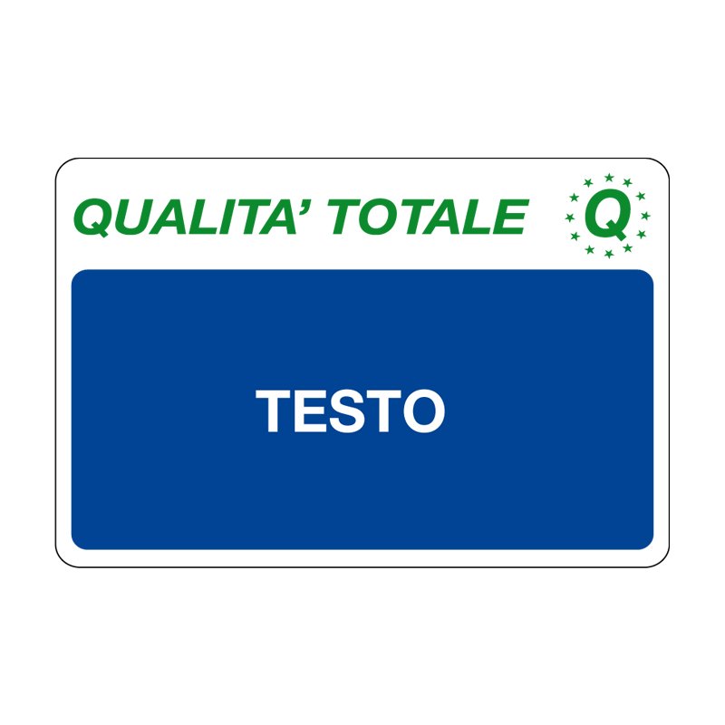 QUALITA' TOTALE GENERICO CARTELLO ALLUM. 500X330 CONT. QUALITA'