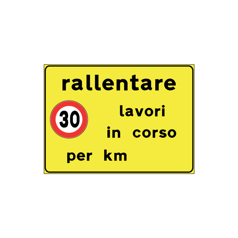 CARTELLO SCATOLATO 90X60 CM RALLENTARE LAVORI IN CORSO PER KM