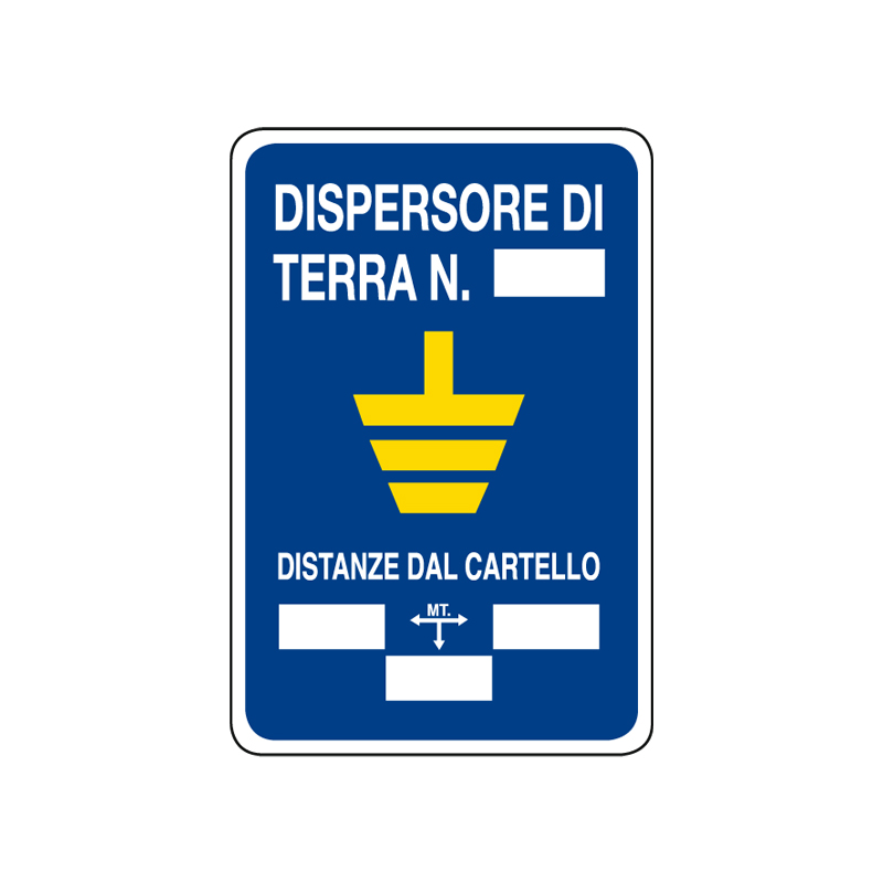 DISPERSORE DI TERRA N. DISTANZE CARTELLO -CARTELLO ALLUMINIO 200X300 VARI